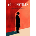 You Gentiles