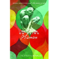 On Being Human: Sexual Orientation and the Image of God - Paperback