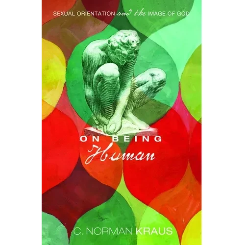 On Being Human: Sexual Orientation and the Image of God - Paperback