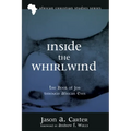Inside the Whirlwind: The Book of Job Through African Eyes - Hardcover