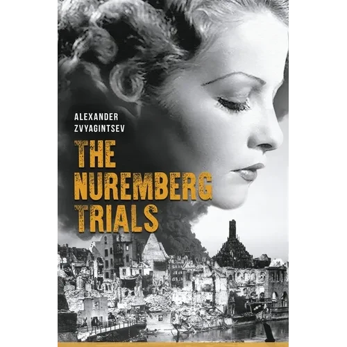 The Nuremberg Trials - Paperback