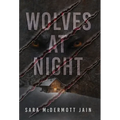 Wolves at Night - Hardcover