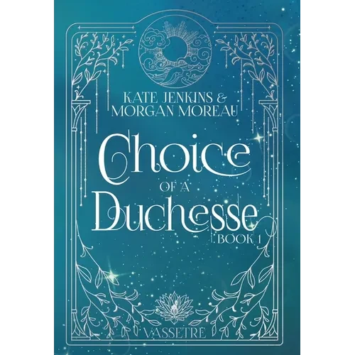 Choice of a Duchesse - Hardcover
