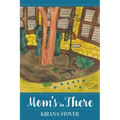 Mom's in There - Paperback