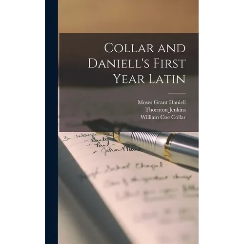 Collar and Daniell's First Year Latin - Hardcover