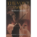 The Voice of the Sword: The Devil's Advocate - Paperback