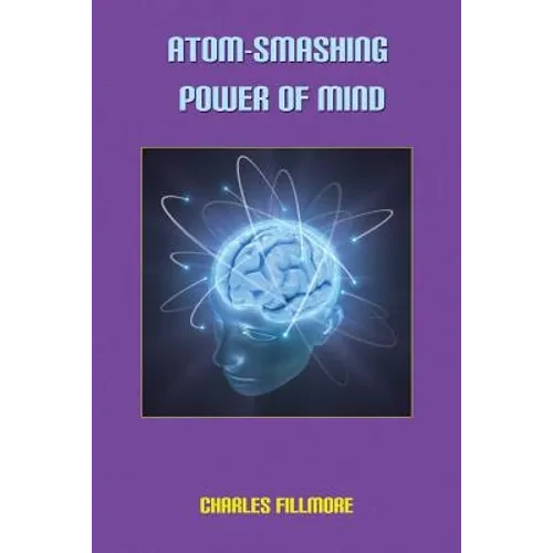 Atom-Smashing Power of Mind - Paperback
