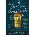 The Girl from Greenwich Street: A Novel of Hamilton, Burr, and America's First Murder Trial - Paperback
