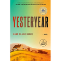 Yesteryear: A GMA Book Club Pick - Paperback