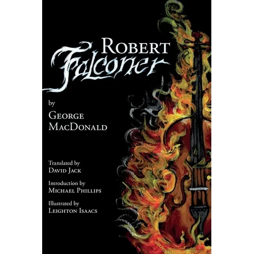 Robert Falconer (Translated): Scots-English Edition - Hardcover
