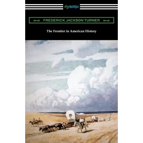 The Frontier in American History - Paperback