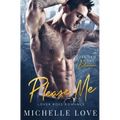 Please Me: A Billionaire Romance - Paperback