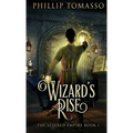 Wizard's Rise - Hardcover