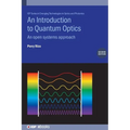 An Introduction to Quantum Optics (Second Edition): An open systems approach - Hardcover