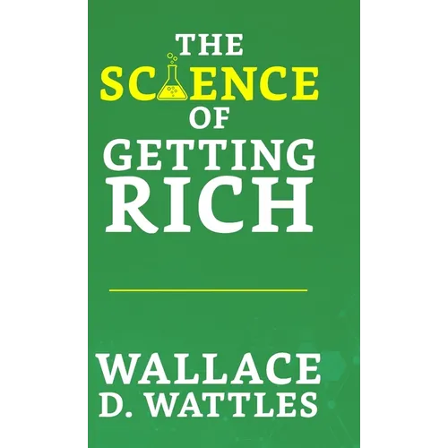La Science de Devenir Riche - Relié