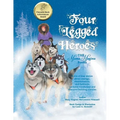 Four-Legged Heroes: The Mama Magina Books - Paperback