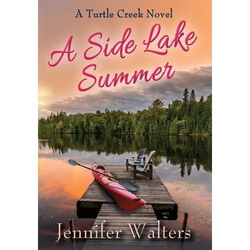 A Side Lake Summer - Hardcover