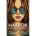 Harbor: Love & Disaster Book 2 - Paperback