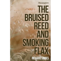 The Bruised Reed - Paperback