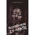 Necronomicon Ex-Mortis - Paperback