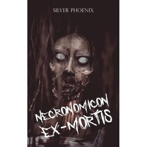 Necronomicon Ex-Mortis - Paperback