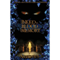 Inked in Blood and Memory - Paperback