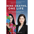 Nine Deaths, One Life: From Fashion Model to High-Tech Exec, Where East Meets West - Hardcover