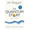 The Quantum Story: A History in 40 Moments - Paperback
