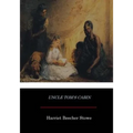 Uncle Tom's Cabin - Paperback
