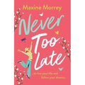 Never Too Late - Paperback