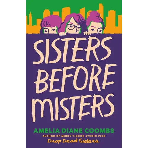 Sisters Before Misters - Hardcover