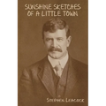 Sunshine Sketches of a Little Town - Paperback