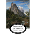 Legends of Switzerland - Paperback