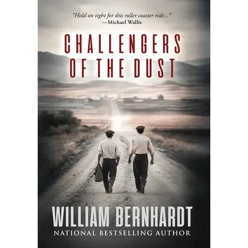 Challengers of the Dust - Hardcover