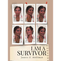 I Am a Survivor - Hardcover