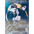 The Dread Prince - Hardcover