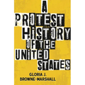 A Protest History of the United States - Paperback