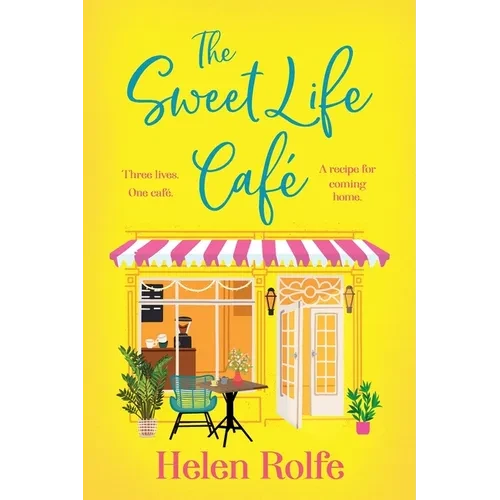 The Sweet Life Cafe - Paperback