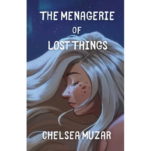 The Menagerie of Lost Things - Paperback