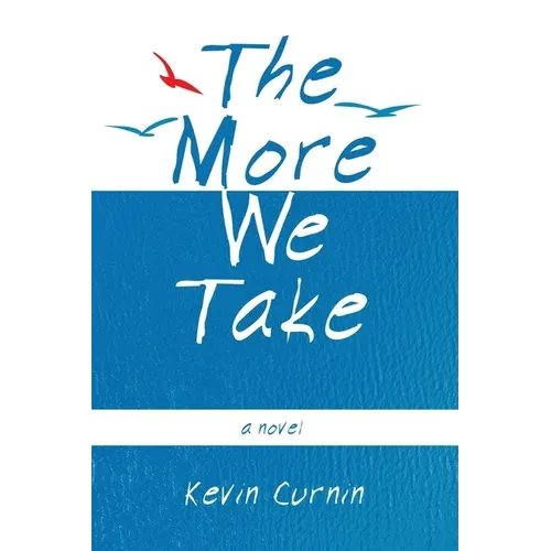 The More We Take - Paperback