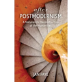 After Postmodernism: A Naturalistic Reconstruction of the Humanities - Paperback