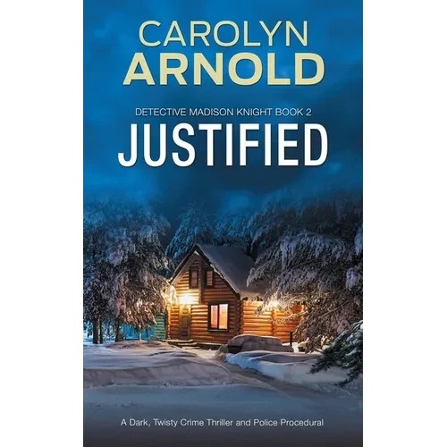 Justified: An absolutely addictive gripping mystery thriller - Paperback