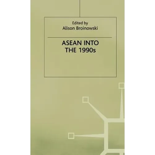 ASEAN Into the 1990s - Hardcover