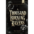 A Thousand Burning Ravens - Paperback