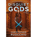 Disquiet Gods - Hardcover