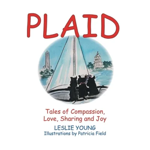Plaid: Tales of Compassion, Love, Sharing and Joy - Paperback