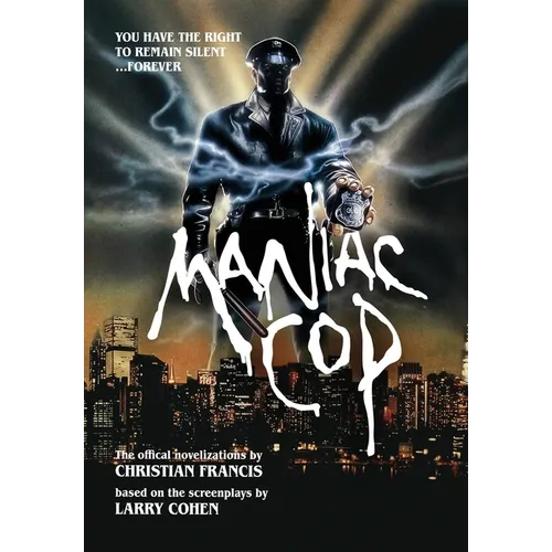 Maniac Cop: The Official Novelization Collection