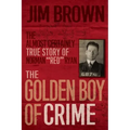 The Golden Boy of Crime - Paperback