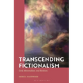 Transcending Fictionalism: God, Minimalism and Realism - Paperback