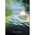 Nature's Testament: Words and Pictures of a Journey with God - Hardcover